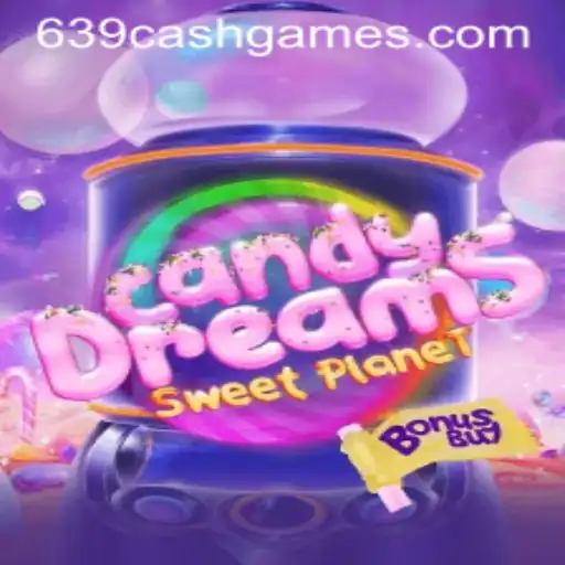 CandyDreamsSweetPlanet - The Ultimate Sweet Adventure