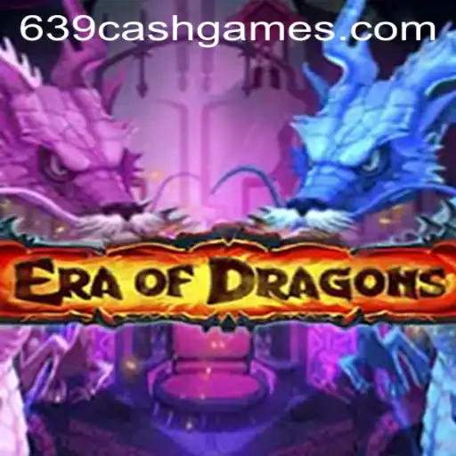 EraOfDragons: Unleashing the Power of 639.CASH in a Fantasy World