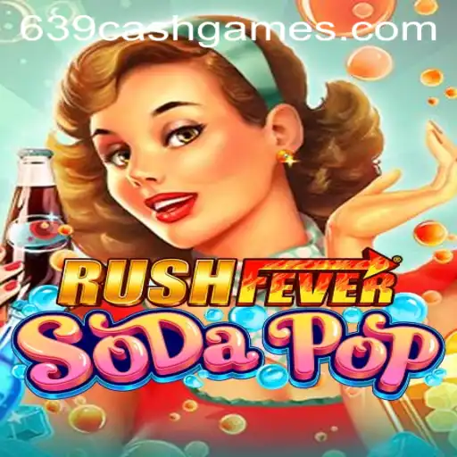 Dive into the Thrilling World of RushFeverSodaPop and the Alluring 639.CASH Challenge