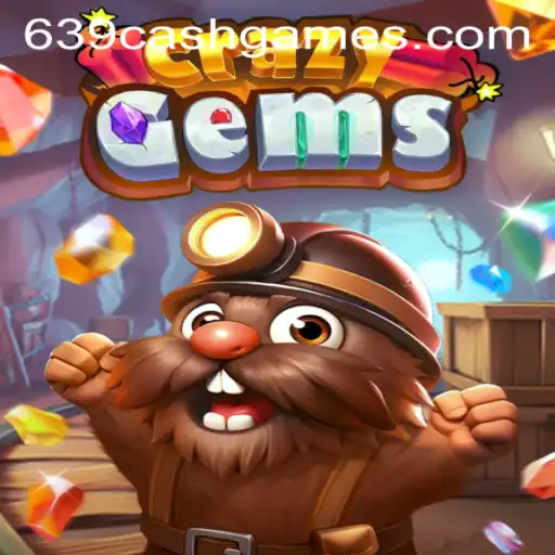 CrazyGems: Dive into a World of Colorful Challenges with 639.CASH