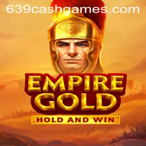 EmpireGold: Exploring the Intriguing World of 639.CASH