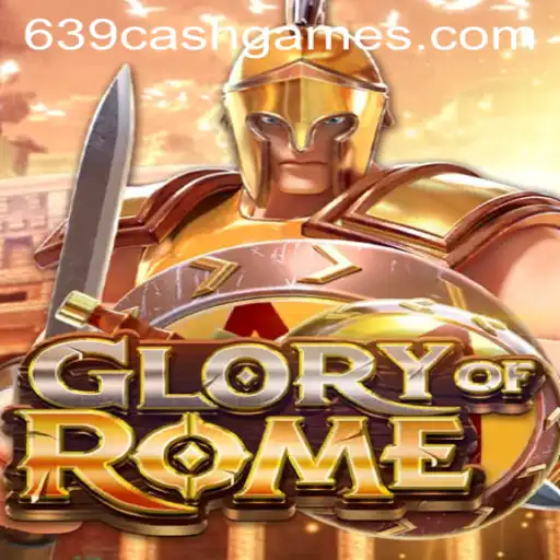 Exploring 'GloryofRome': The Ultimate Gaming Experience in 639.CASH
