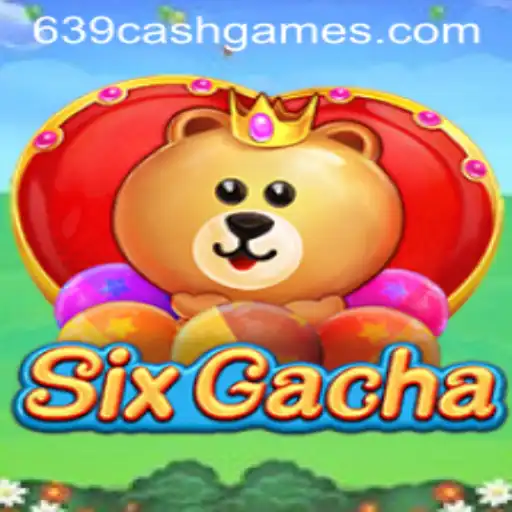 Exploring SixGacha: A Modern Twist on Gaming Excitement with 639.CASH